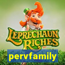 pervfamily