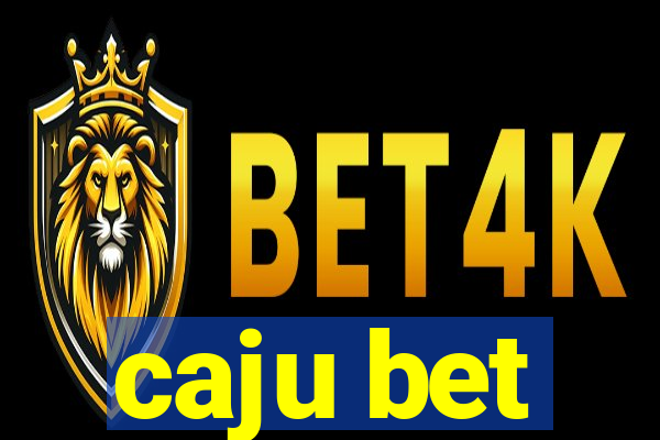 caju bet