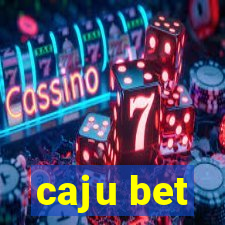 caju bet