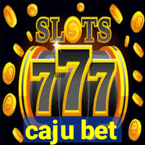 caju bet