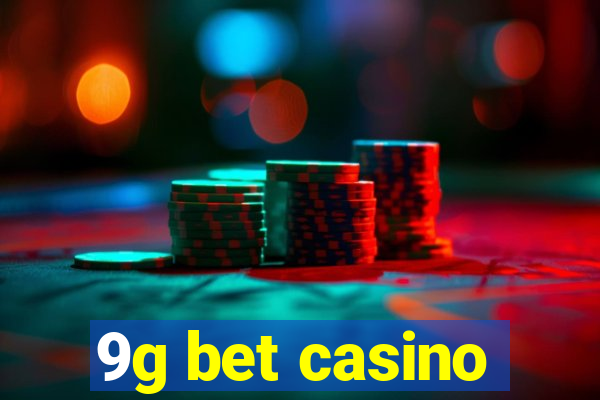 9g bet casino