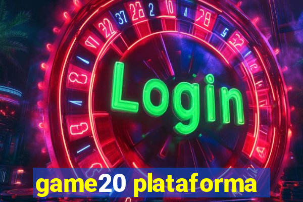 game20 plataforma