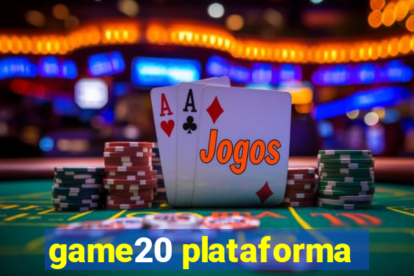 game20 plataforma