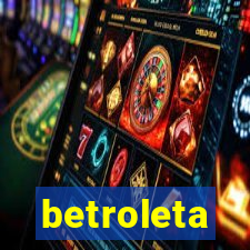 betroleta