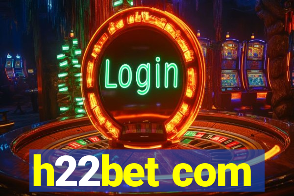 h22bet com