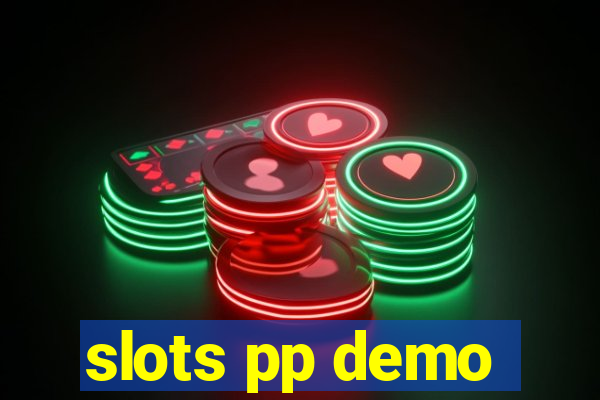 slots pp demo