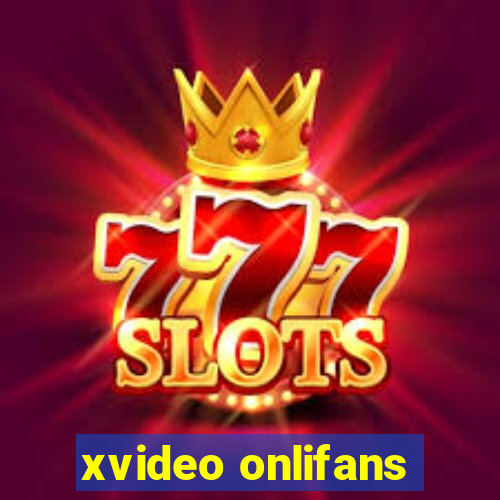 xvideo onlifans