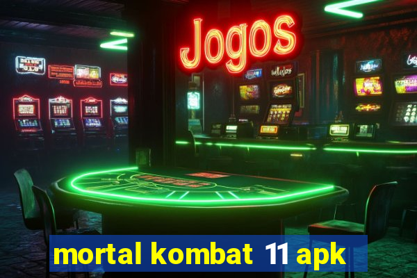 mortal kombat 11 apk