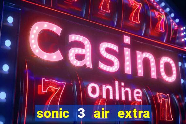 sonic 3 air extra slot origins amy