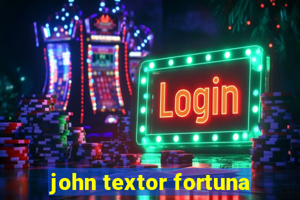 john textor fortuna