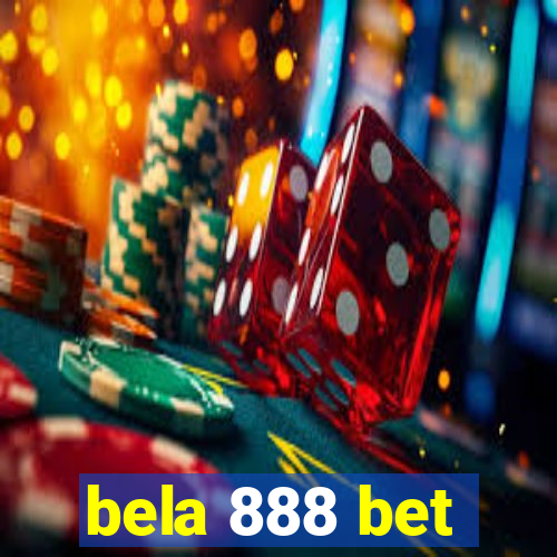 bela 888 bet