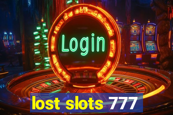 lost slots 777