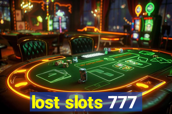 lost slots 777