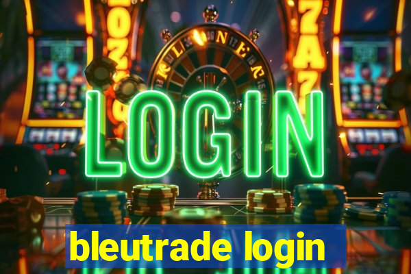 bleutrade login