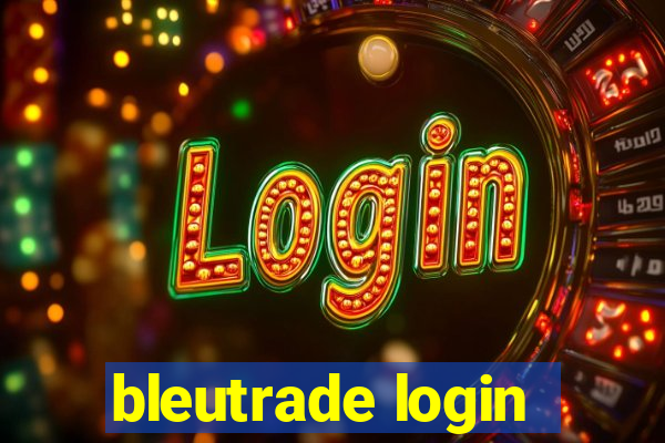 bleutrade login