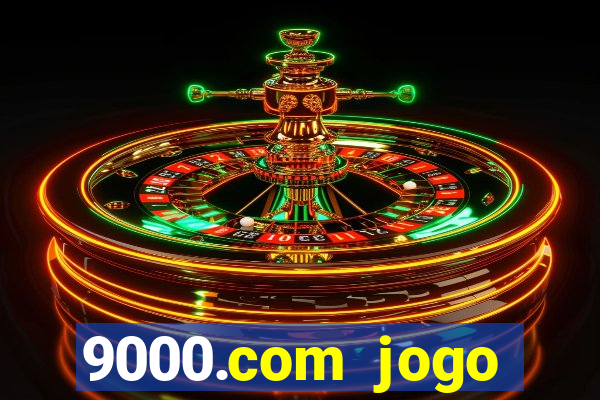 9000.com jogo cassino baixar