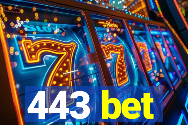 443 bet