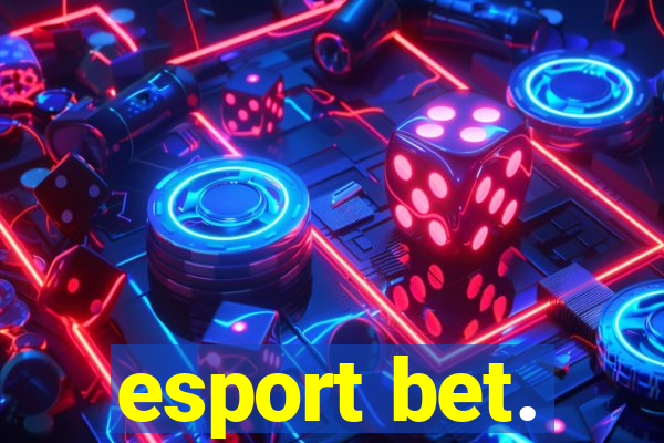 esport bet.