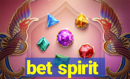 bet spirit