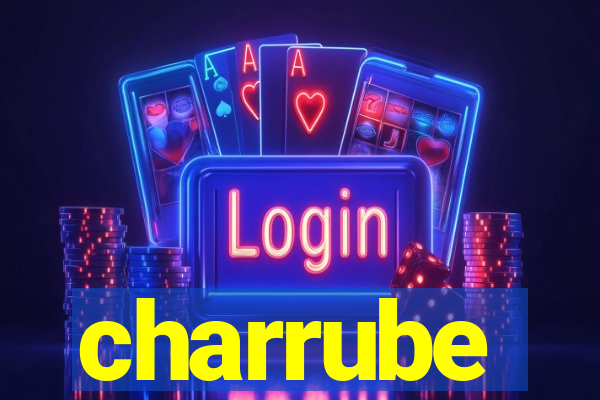 charrube