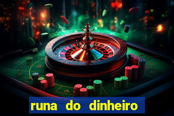 runa do dinheiro como ativar