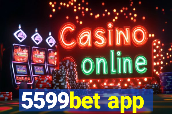 5599bet app