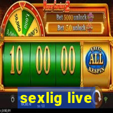 sexlig live