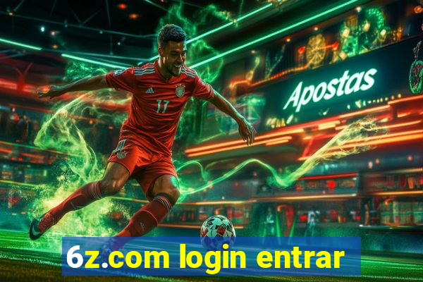 6z.com login entrar