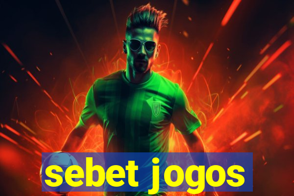 sebet jogos