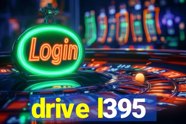 drive l395