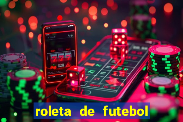 roleta de futebol carreira roleta de jogadores de futebol