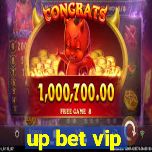 up bet vip