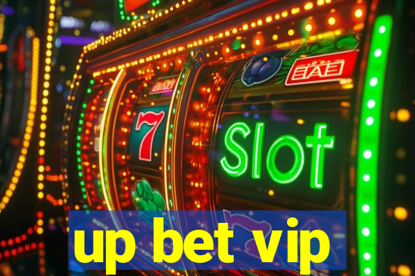 up bet vip