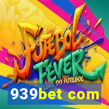 939bet com