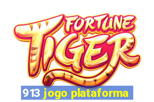 913 jogo plataforma