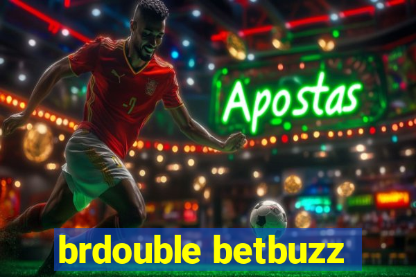 brdouble betbuzz