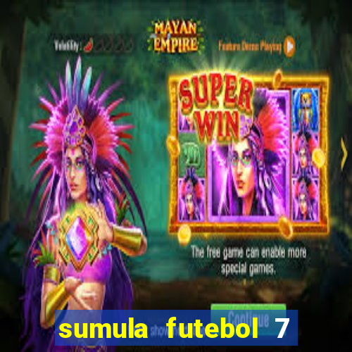 sumula futebol 7 society excel