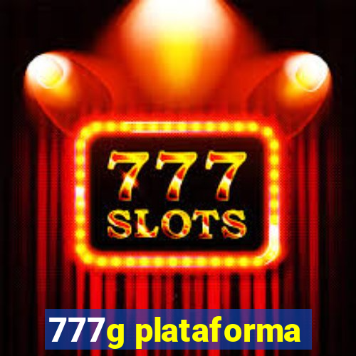 777g plataforma