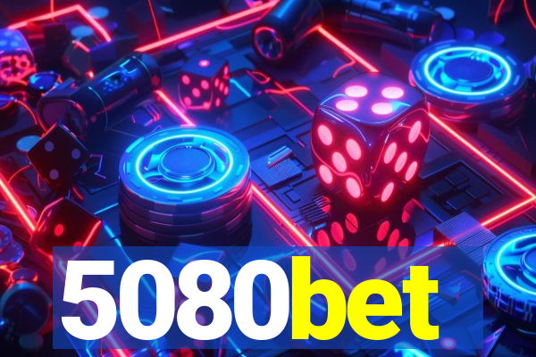 5080bet