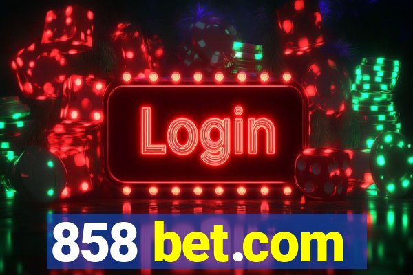 858 bet.com