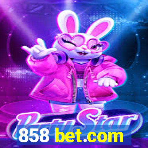 858 bet.com