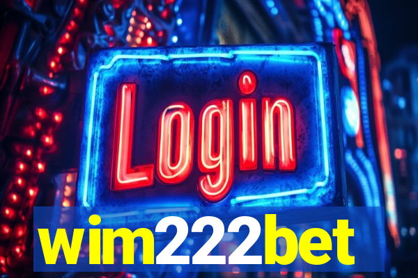 wim222bet