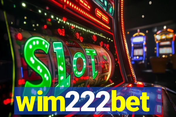 wim222bet