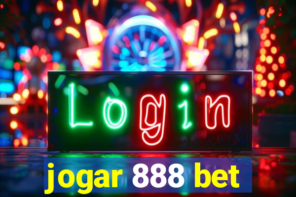 jogar 888 bet