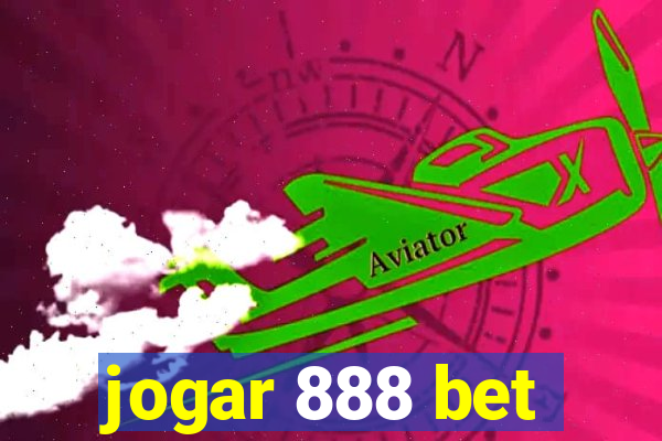 jogar 888 bet