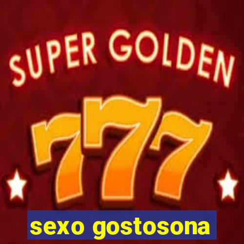 sexo gostosona