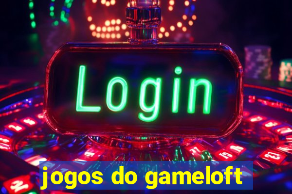 jogos do gameloft