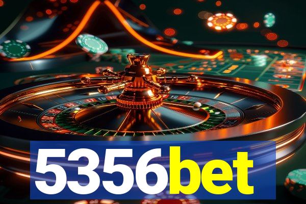 5356bet