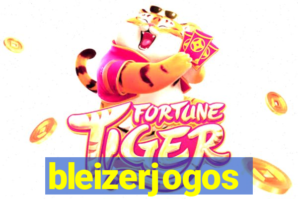 bleizerjogos