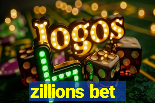 zillions bet